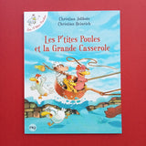 Les p'tites poules et la Grande Casserole