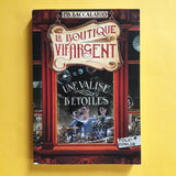 La boutique Vif-Argent. 1. Une valise d'étoiles