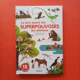 Le livre animé des superpouvoirs des animaux