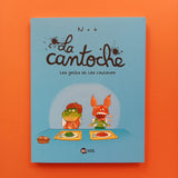 La Cantoche. 02. Gusti e colori