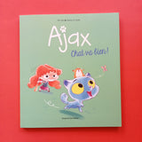 Ajax. 01. Il gatto sta bene!