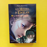 Les Mondes d'Ewilan. 01. La forêt des captifs