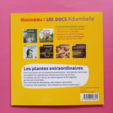 Les Docs Ribambelle. Les plantes extraordinaires