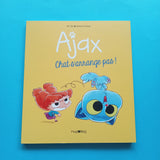 Ajax. 02. Il gatto non sta bene!