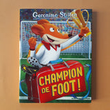 Geronimo Stilton. 28. Campione di calcio