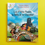 Les P'tites Poules, la bête et le chevalier