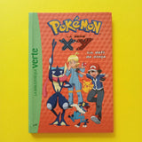 Pokemon. La serie XY. Una sfida ninja