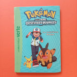 Pokémon, Noir et Blanc. Destinées Rivales. Le huitième badge