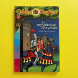 La Cabane Magique. 02. Le mystérieux chevalier
