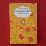 Mangerò pasta e salsicce