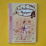 Les Ballerines Magiques. 01. Daphné au royaume enchanté