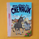 Mes amis les chevaux. 04. Un rival inattendu