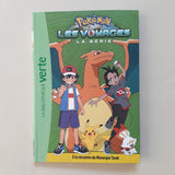 Pokémon. Les Voyages. 06. À la rencontre du Monarque Tarak