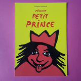 Méchant petit prince