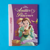 Amitiés de Princesses. 01. La nouvelle amie de Belle