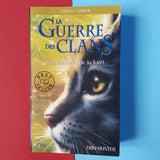La Guerre des Clans. Cycle 1. 03. Les mystères de la fôret