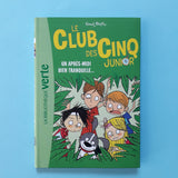 Le Club des Cinq Junior. 01. Un après-midi bien tranquille