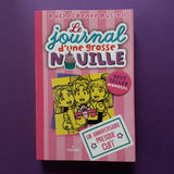 Le journal d'une grosse nouille. 13. Un anniversaire presque cuit