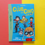 Le Club des Cinq Junior. 05. Bravo, le Club des Cinq !