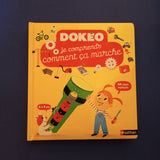 Dokéo. Je comprends comment ça marche