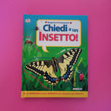 Chiedi a... un insetto!