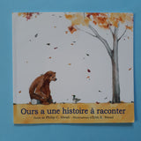 Ours a une histoire à raconter
