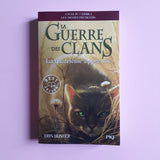 La Guerre des Clans. Cycle 4. 01. La quatrième apprentie