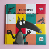 Il lupo che si emozionava troppo