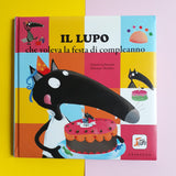 Il lupo che voleva la festa di compleanno