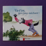 Vattene, lupo cattivo!