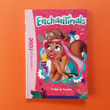 Enchantimals. 6. L'idée de Sancha