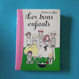 La Comtesse de Ségur. 08. Les bons enfants