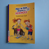 Max e Zoé, appassionati di scienza. 01. A prova di uovo!