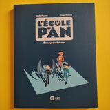 L'école de Pan. 04. Étranges créatures