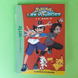 Pokémon. Les Voyages. 07. Les aventuriers de la cité perdue