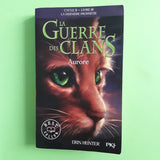 La Guerre des Clans. Cycle 2. 03. Aurore