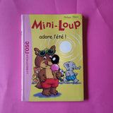Mini-Loup. 10. Mini-Loup adore l'été !