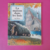 La maison dans les bois