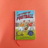 The Story of Football
