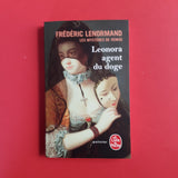 Les Mystères de Venise. 01. Leonora, agent du doge