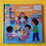 Mes p'tits docs. L'école maternelle