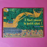 Il faut sauver le petit chat !