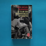 Le club des incorrigibles optimistes
