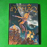 Les Naufragés d'Ythaq. 01. Terra incognita