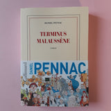 Le cas Malaussène. 02. Terminus Malaussène