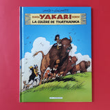 Yakari. 42. La colère de Thathanka