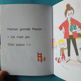 Je rentre en CP. Le ballon de Manon