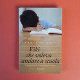 Viki che voleva andare a scuola