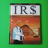 I.R.$. 02. La stratégie Hagen