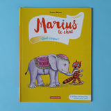 Marius le chat. Quel cirque !